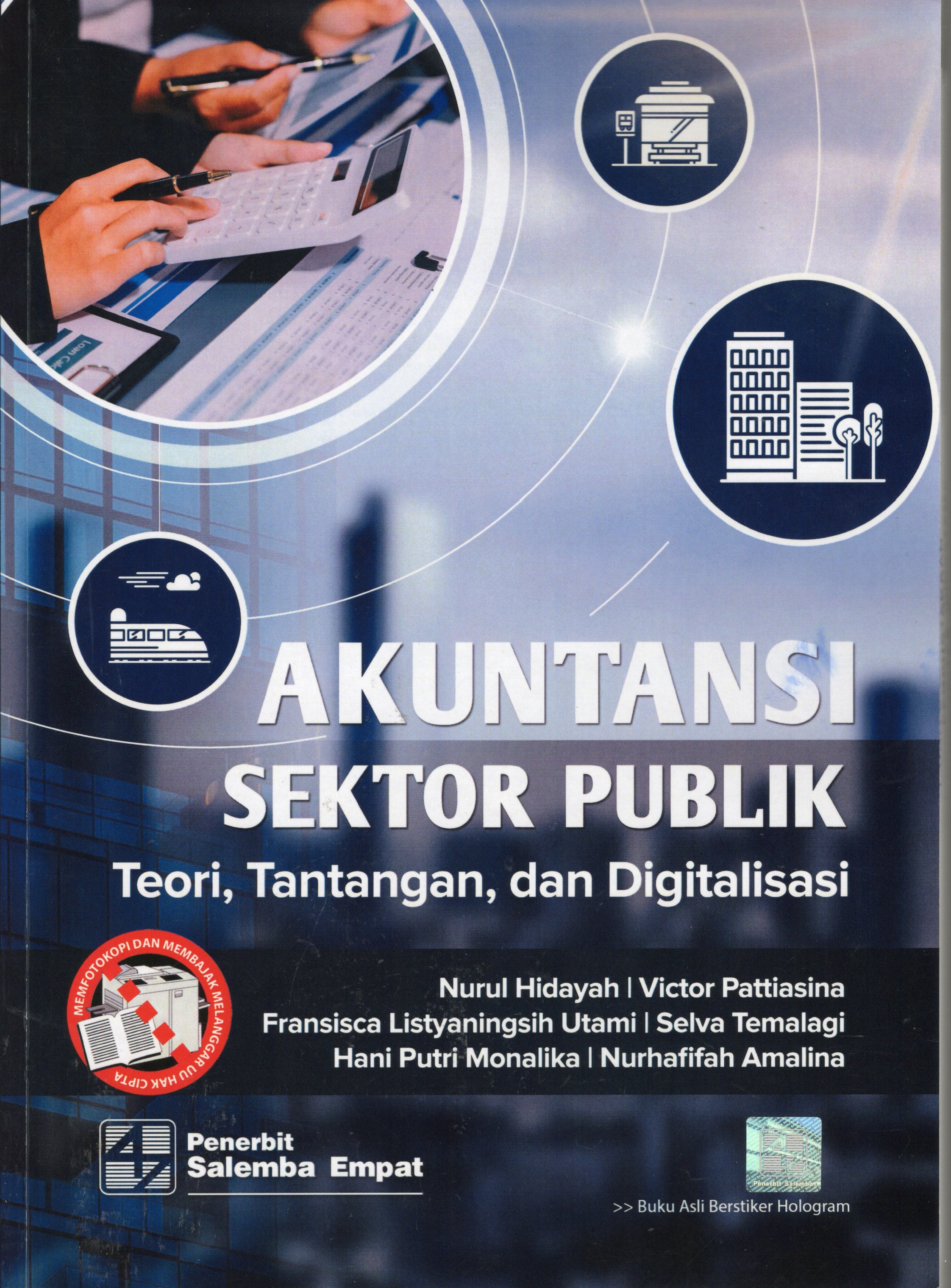 AKUNTANSI SEKTOR PUBLIK : Teori, Tantangan, dan Digitalisasi