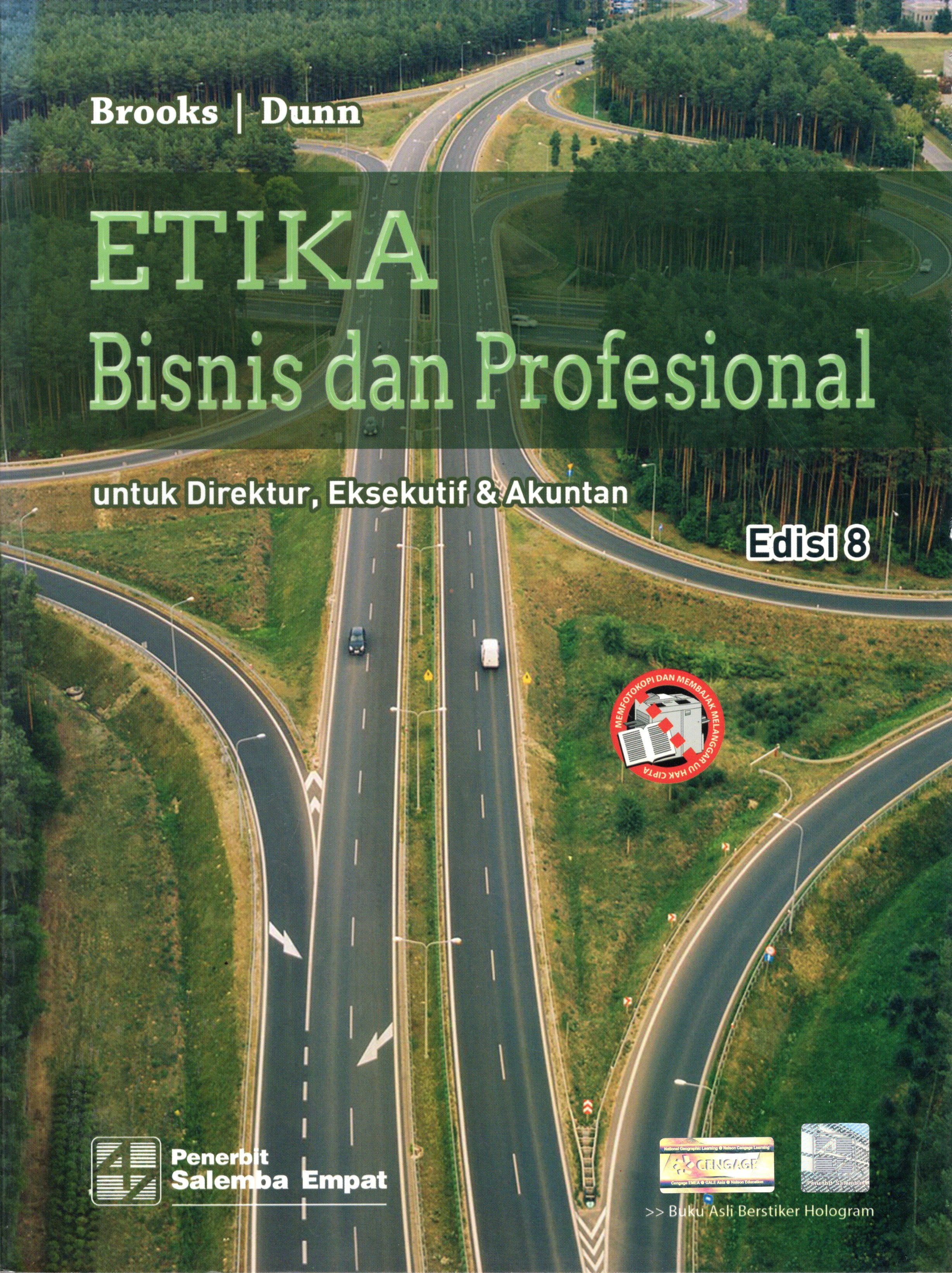 ETIKA BISNIS dan PROFESIONAL : Untuk Direktur, Eksekutif dan Akuntan