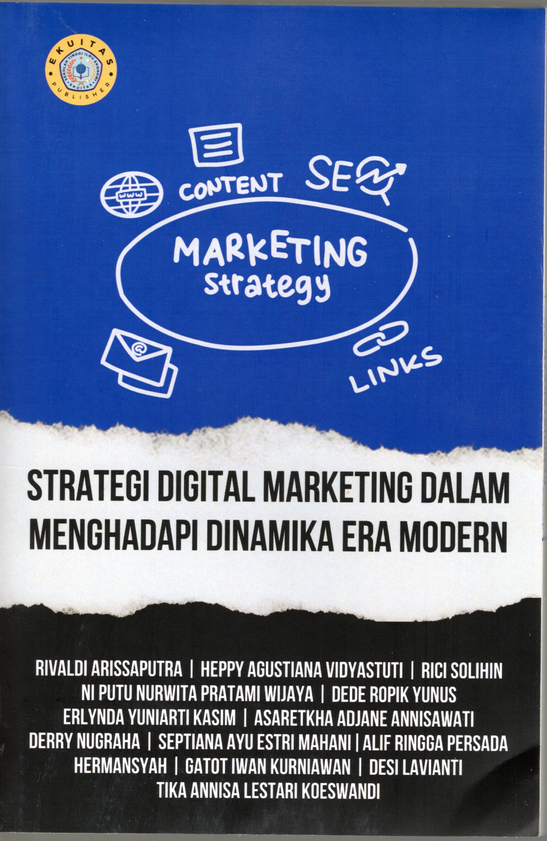 STRATEGI DIGITAL MARKETING DALAM MENGHADAPI DINAMIKA ERA MODERN